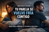 que-hacer-cuando-tu-pareja-se-vuelve-fria-contigo
